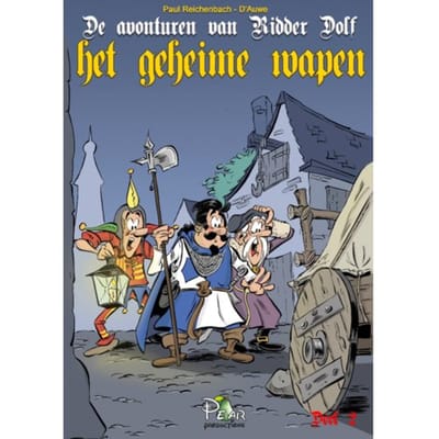 Het Geheime Wapen - De Avonturen Van Ridder Dolf - P. Reichenbach