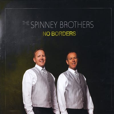 The Spinney Brothers - No Borders (CD)