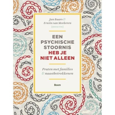 Een Psychische Stoornis Heb Je Niet Alleen - Jan Baars