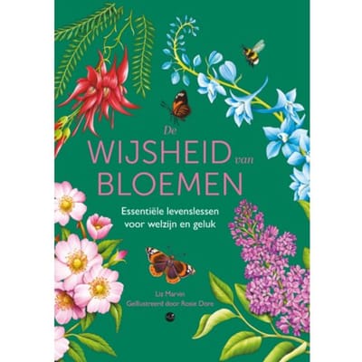 De Wijsheid Van Bloemen - Liz Marvin