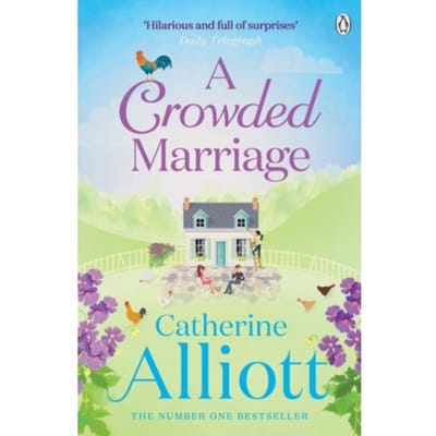A Crowded Marriage - Catherine Alliott