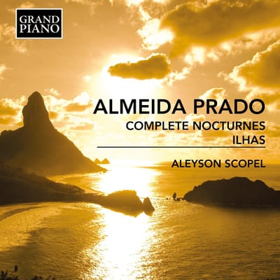 Aleyson Scopel - Prado: Complete Nocturnes - Ilhas (CD)