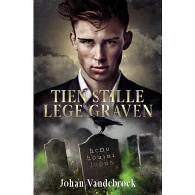 Tien Stille Lege Graven - Johan Vandebroek