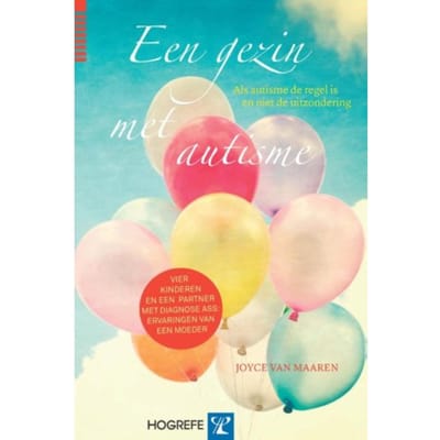 Een Gezin Met Autisme - Joyce van Maaren