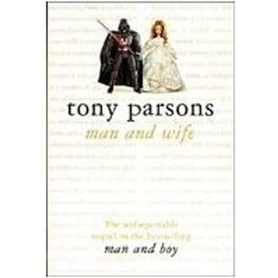 Man And Wife - Tony Parsons