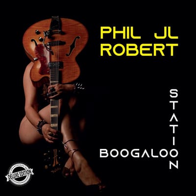 Phil Jl Robert - Boogaloo Station (CD)