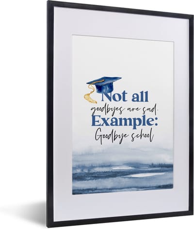 Fotolijst incl. Poster - Afgestudeerd - Diploma - Studenten - Spreuken - 30x40 cm - Posterlijst