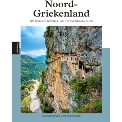 Noord-Griekenland - Kees Rodenburg
