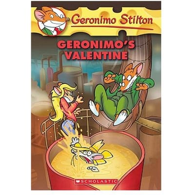 Geronimo's Valentine (Geronimo Stilton #36) - Geronimo Stilton