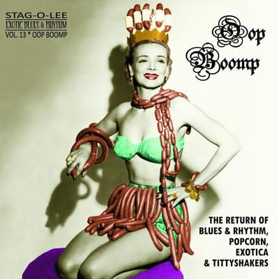 Various (Exotic Blues & Rhythm 13) - Oop Boomp (The Return Of Blues & Rhythm, Popcorn, Exotica & Tittyshakers Vol. 13) (10" LP) (Coloured Vinyl)