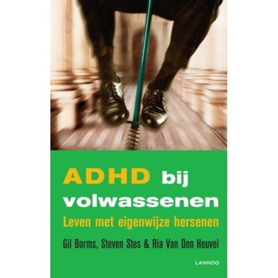 Adhd Bij Volwassenen - Gil Borms