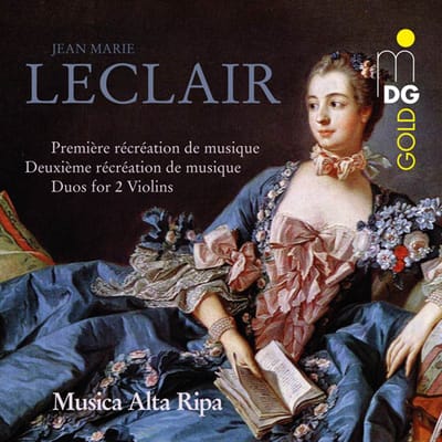 Musica Alta Ripa - Leclair: Première Récréation de Musique/Deuxième Récréation de Musique (CD)