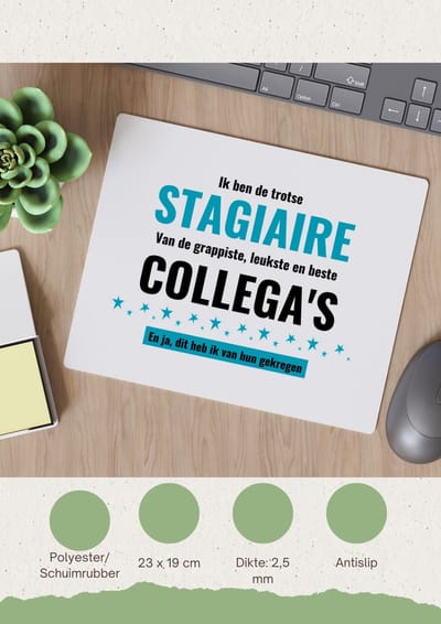 Akyol - ik ben de trotste stagiaire van de grappigste, leukste en beste collega's, en ja dit heb ik van hun gekregen Muismat - Stagiair - de trotste stagiaire - collega's - werknemers - verjaardagscadeau - leuke cadeau - gift - 23 bij 19 cm