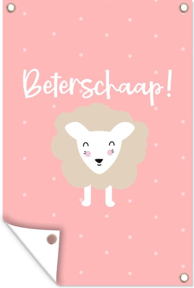 Muurdecoratie Beterschap - Spreuken - Schaap - 120x180 cm - Tuinposter - Tuindoek