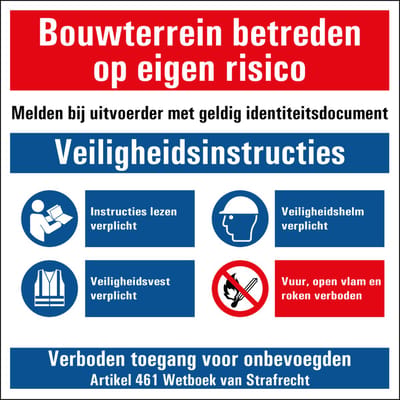Bouwterrein betreden op eigen risico art 461 sticker 400 x 400 mm