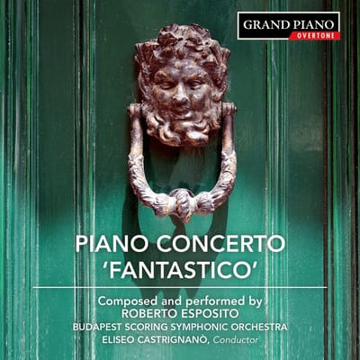 Budapest Scoring Symphonic Orchestra, Eliseo Castrignanó - Esposito: Piano Concerto No.1, 'Fantastico' (CD)