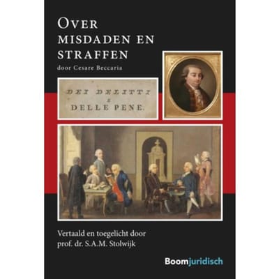 Over Misdaden En Straffen - Boom Juridische Studieboeken - Cesare Beccaria