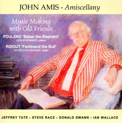 Leslie Howard, Levon Chilingirian, Jeffrey Tate, Steve Race - Amiscellany: Music Making With Old Friends (CD)