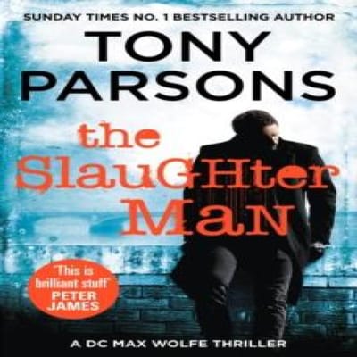 The Slaughter Man by Tony Parsons Paperback Boek 9780099591061