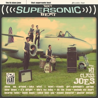 The Hi-Class Joes - That Supersonic Beat (LP)