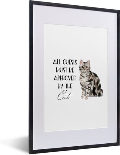 Fotolijst incl. Poster - Quotes - Spreuken - All guests must be approved by the cat - Katten - 40x60 cm - Posterlijst