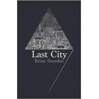 Last City - Brian Sneeden