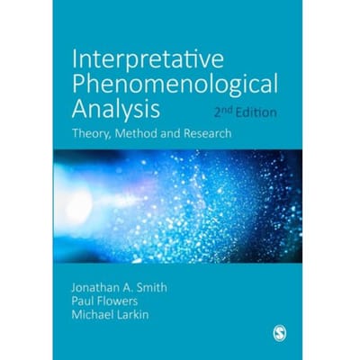 Interpretative Phenomenological Analysis - Smith