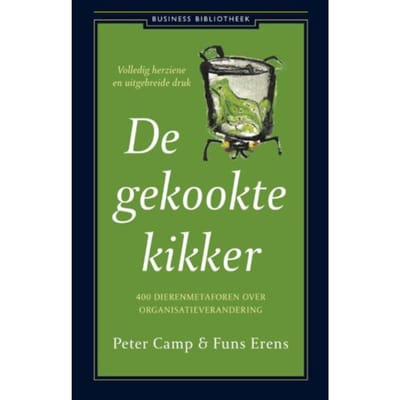 De Gekookte Kikker - Business Bibliotheek - Peter Camp