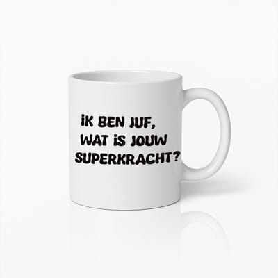 "Ik Ben Juf, Wat is Jouw Superkracht?" Inspirerende Koffiemok – 330ml Keramische Beker, Perfect Cadeau voor Juffen