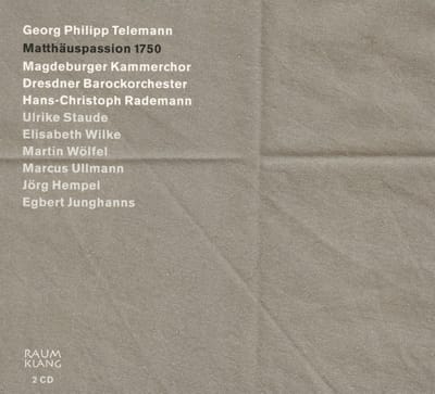Magdeburg Chamber Choir, Dredner Barockorchestra, Hans-Christoph Rademann - Telemann: Matthäuspassion 1750 (Twv 5:35) (CD)