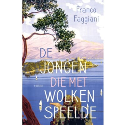 De Jongen Die Met Wolken Speelde - Franco Faggiani