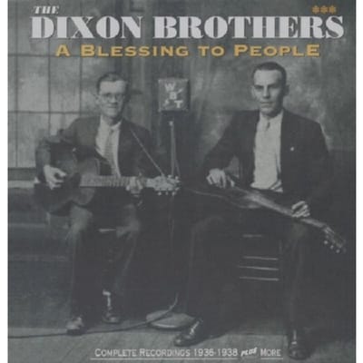 A Blessing To People - Dixon Brothers