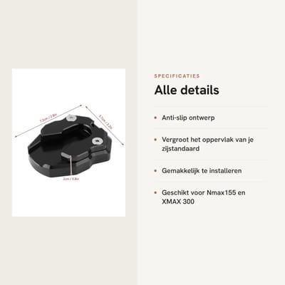 Dailygoods- Side Stand Pad Antislip - Motorstandaard Achterwiel - Vergroter - Uitbreidingsplaat - Geschikt voor Nmax155/XMAX 300 - Schokbestendig