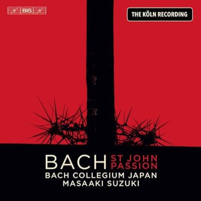 Bach Collegium Japan, Masaaki Suzuki - St John Passion - The Köln Recording (2 SACD)