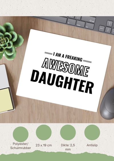 Akyol - i am a freaking awesome daughter Muismat - Dochter - de meest geweldigste dochter - verjaardagscadeau - verjaardag - cadeau - cadeautje voor dochter - dochter artikelen - kado - geschenk - gift - 23 bij 19 cm