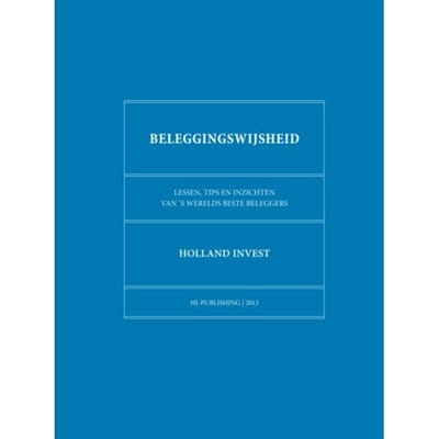 Beleggingswijsheid - Holland Invest
