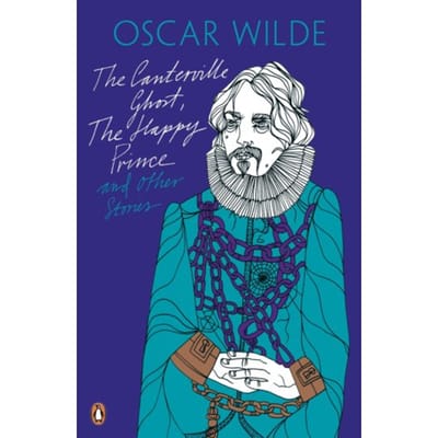 The Canterville Ghost, The Happy Prince And Other Stories - Oscar Wilde