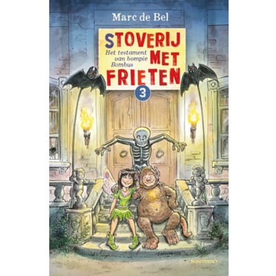 Het Testament Van Bompie Bombus - (S) Toverij Met Frieten - Marc de Bel