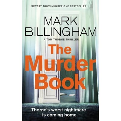 The Murder Book - Tom Thorne Novels - Mark Billingham