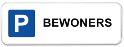 Parkeerbord Bewoners 1 - Weerbestendig Aluminium - 40x15 cm - Bevestiging: Zonder bevestiging (alleen het bord)