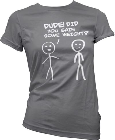 Hybris Hé! Ben je wat aangekomen? Girly T-shirt voor dames, donkergrijs