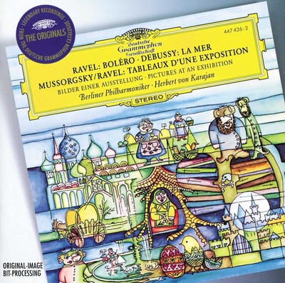 Berliner Philharmoniker, Herbert Von Karajan - Ravel: Beléro | Debussy: La Mer | Mussorgsky: Tableaux d'un Exposition (CD)