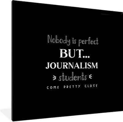 Fotolijst incl. Poster - Quotes - Journalistiek - Studenten - Media - 40x40 cm - Posterlijst