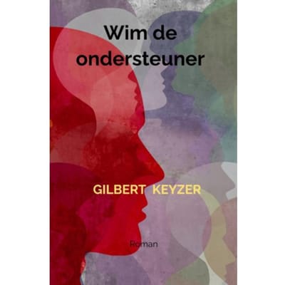 Wim De Ondersteuner - Gilbert Keyzer