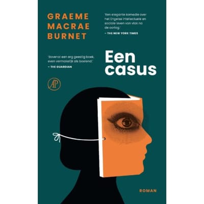 Een Casus - Graeme Macrae Burnet