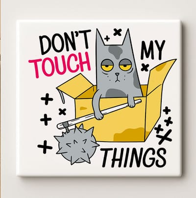 Grappige Kat Tegel “Don’t Touch My Things” 15x15 cm – Humoristische Keramische Wanddecoratie Cadeau voor Kattenliefhebbers en Huisdecoratie
