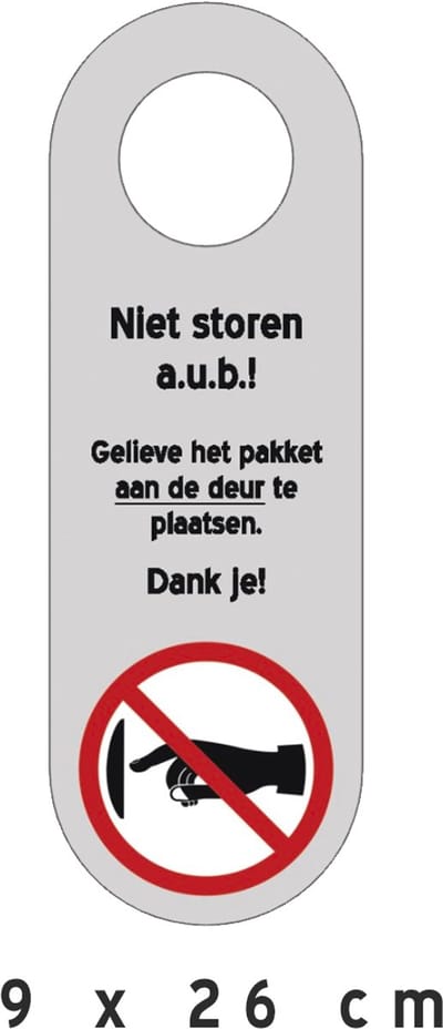Deurhanger | "Niet storen a.u.b.! Gelieve het pakket aan de deur te plaatsen." | 9 x 26 cm | Bezorger | Pakket aan de deur plaatsen |Wij slapen | Nachtdienst | Overdag slapen | Pakje laten leveren | DHL | PostNL | GLS | 1 stuk