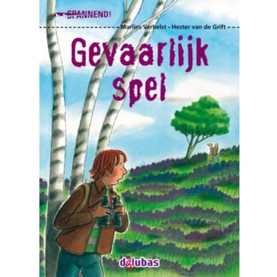 Gevaarlijk Spel - Spannend - Marlies Verhelst
