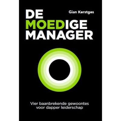 De Moedige Manager - Gian Kerstges