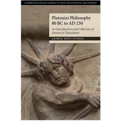 Platonist Philosophy 80 Bc To Ad 250 - George (Professor, Durham Univer